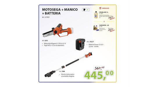 KIT MOTOSEGA + MANICO TELESCOPICO + BATTERIA